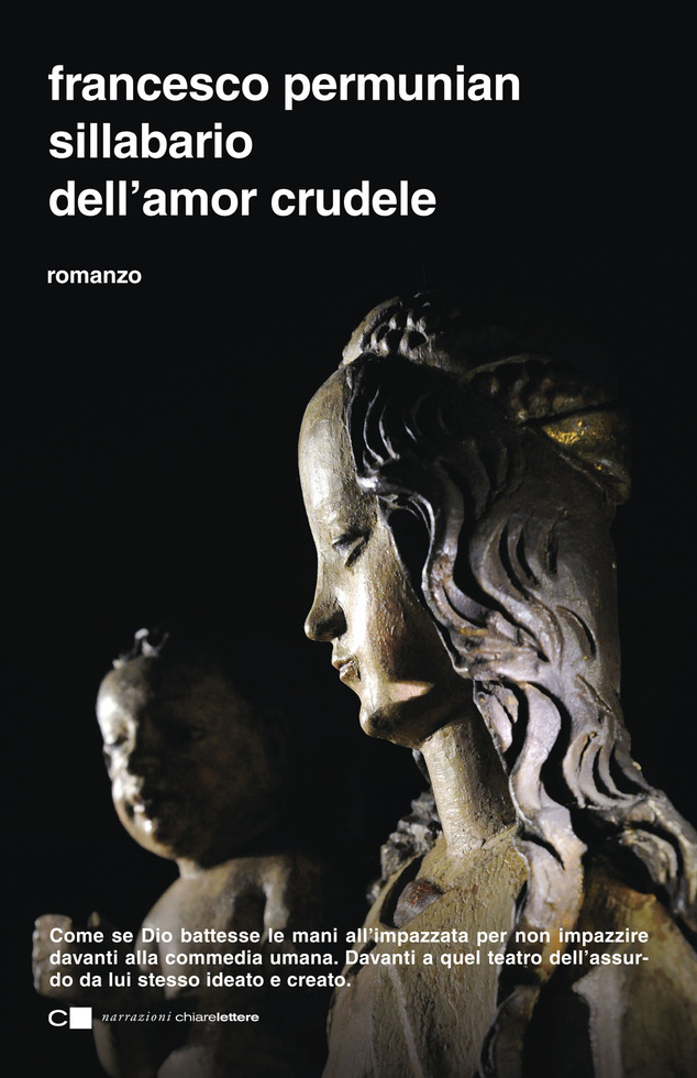 Sillabario dell'amor crudele – Francesco Permunian - Casa editrice  Chiarelettere