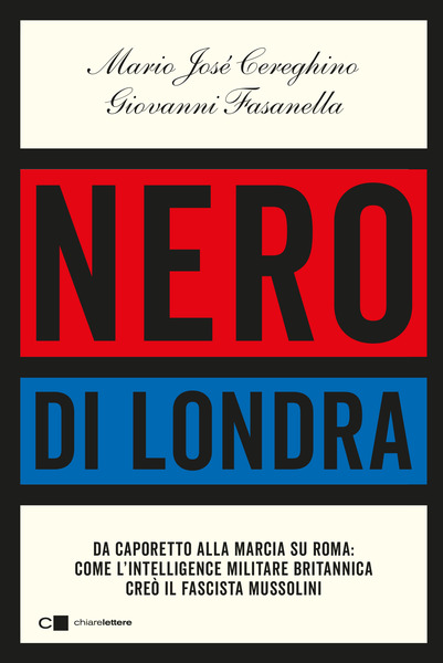 "Nero di Londra" di Mario José Cereghino, Giovanni Fasanella