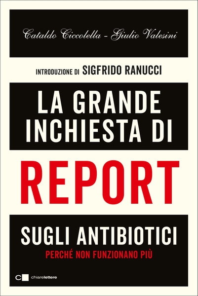 La grande inchiesta di Report sugli antibiotici