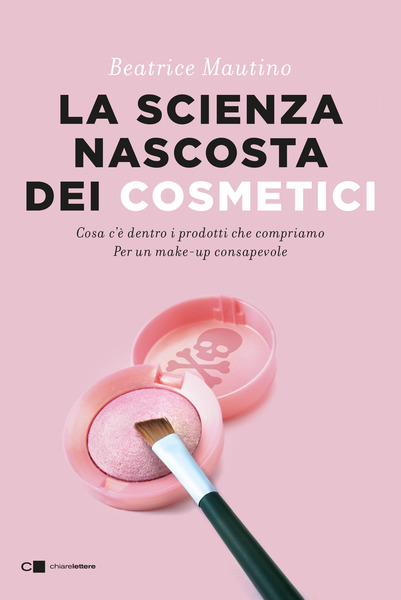 La scienza nascosta dei cosmetici