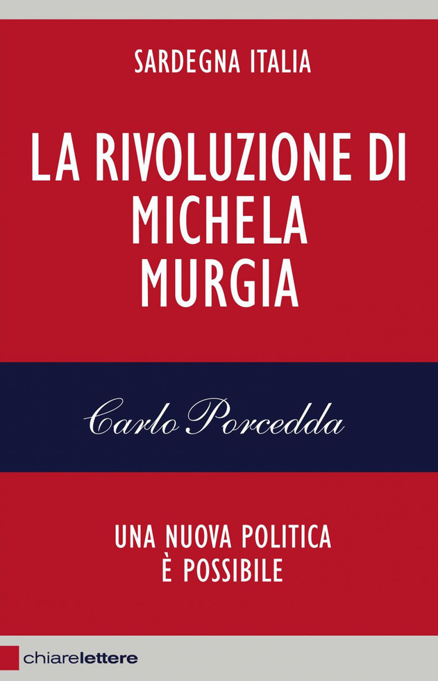 La rivoluzione di Michela Murgia – Carlo Porcedda - Casa editrice  Chiarelettere