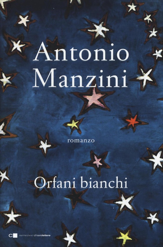 Orfani bianchi – Antonio Manzini - Casa editrice Chiarelettere
