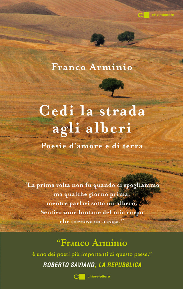 Cedi la strada agli alberi – Franco Arminio - Casa editrice Chiarelettere